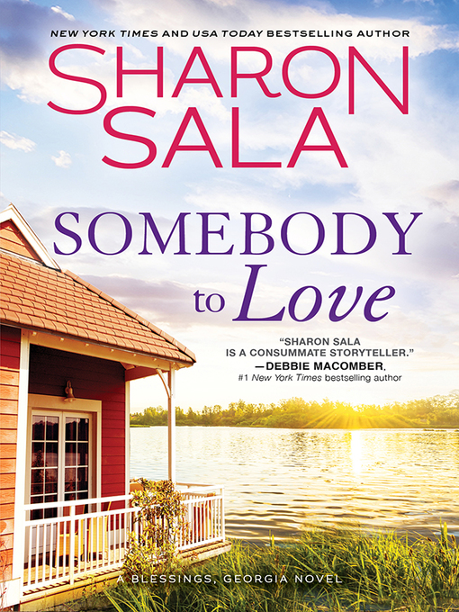 Title details for Somebody to Love by Sharon Sala - Wait list